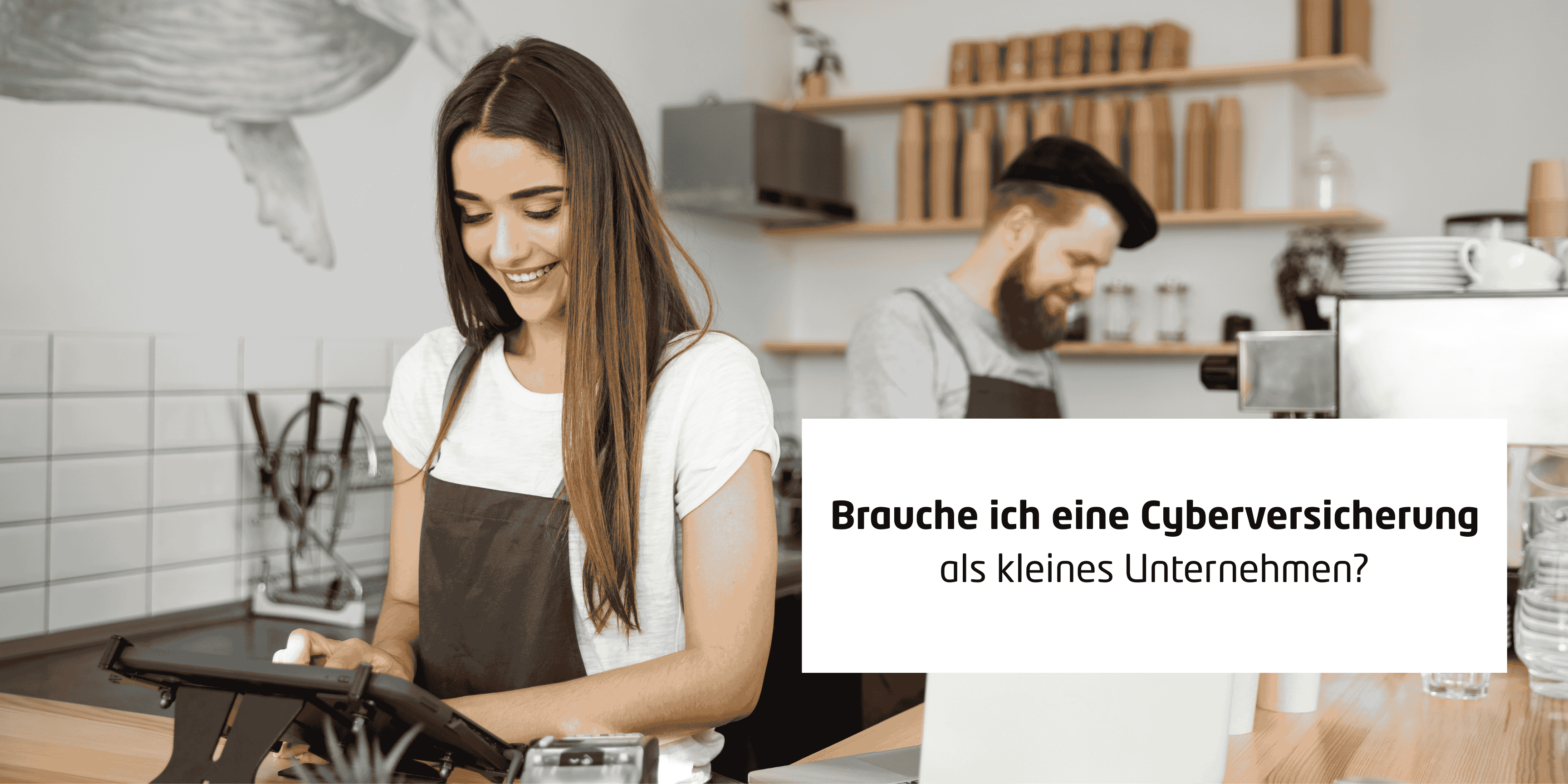 Brauche ich eine Cyberversicherung als kleines Unternehmen?